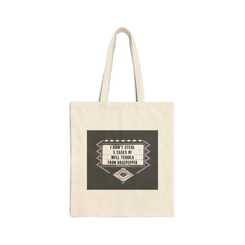 I Didn’t Steal From Rosepepper Tote - Funny Cotton Canvas Tote Bag, Reusable Grocery Bag, Eco-Friendly Tote, Gift for Friends, Shopping Bag with Quote