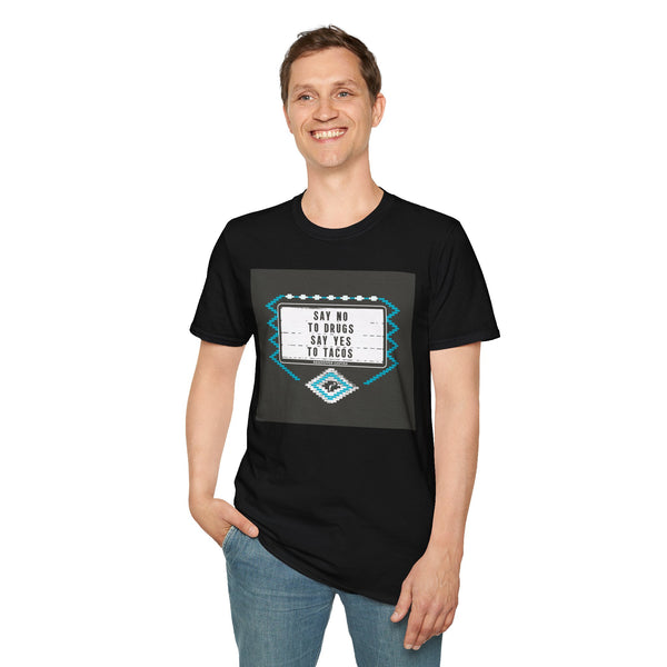 T-Shirt — "Say No to Drugs, Say Yes to Tacos" Retro Marquee Graphic