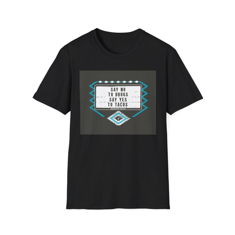 T-Shirt — "Say No to Drugs, Say Yes to Tacos" Retro Marquee Graphic